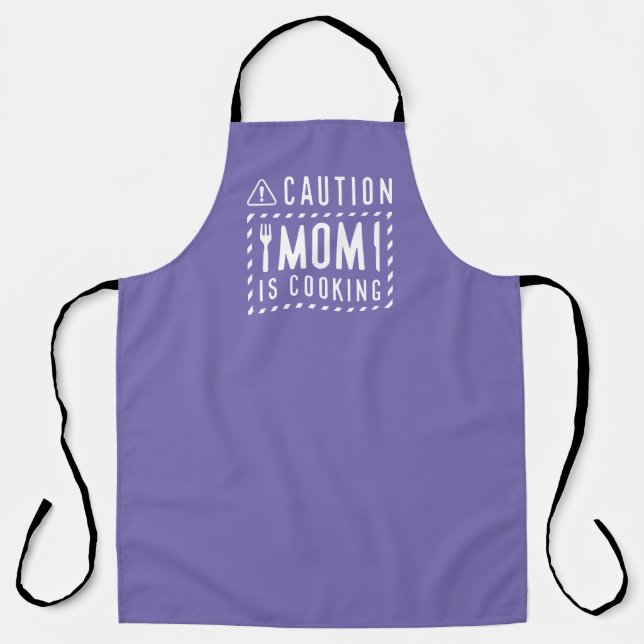Caution Mom Is Cooking Apron (Front)