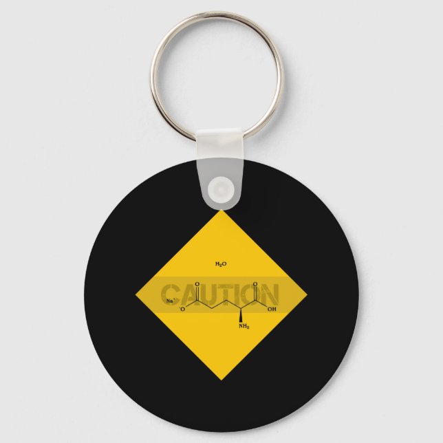 Caution: Monosodium Glutamate Keychain (Front)
