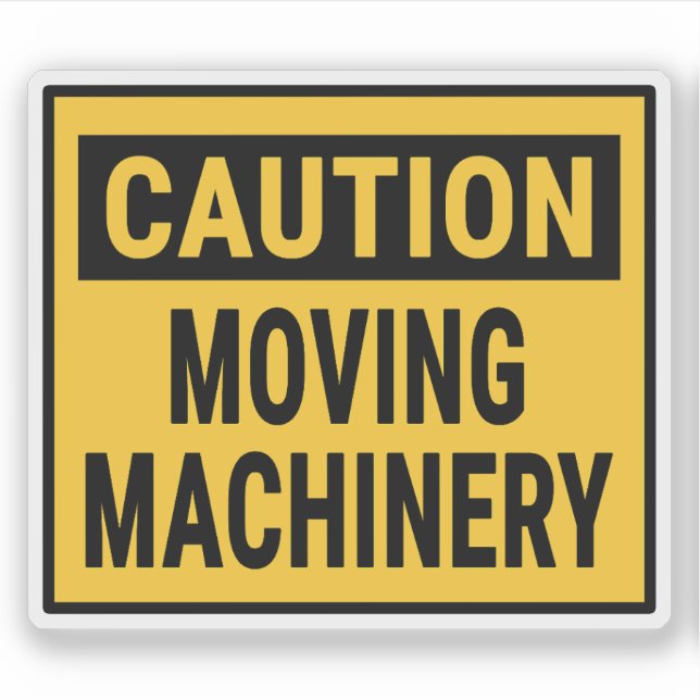 Caution Moving Machinery Sticker (Front)