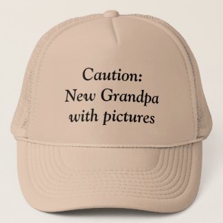 Caution: New Grandpa with Pictures, funny humorous Trucker Hat