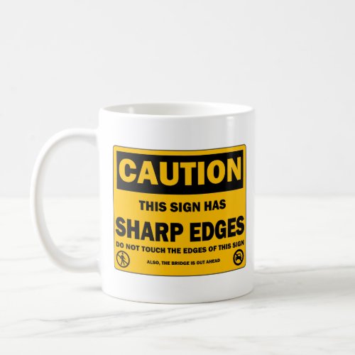 Caution Notice Mug