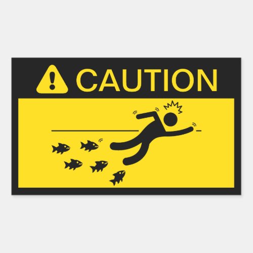 Caution Piranhas in Water Rectangular Sticker
