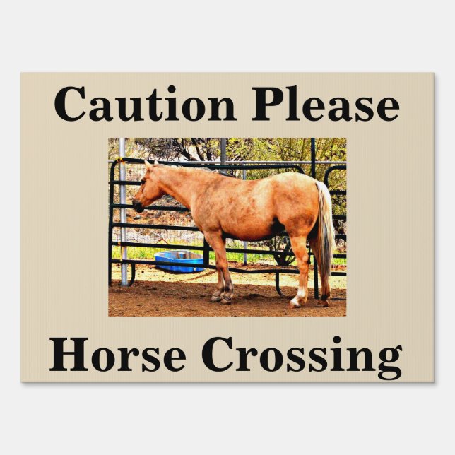 "Caution please" Horse Crossing Yard Sign (Front)