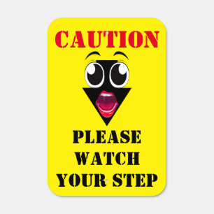 Caution Please Watch Your Step Funny Arrow Ooo! Metal Sign