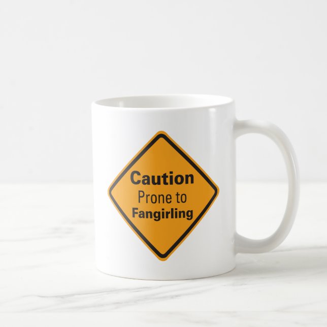 Caution Prone to Fangirling Mug (Right)