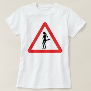 Caution Prostitute (Attenzione Prostitute) T-Shirt
