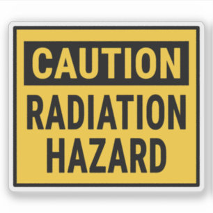 Caution Radiation Hazard Sticker