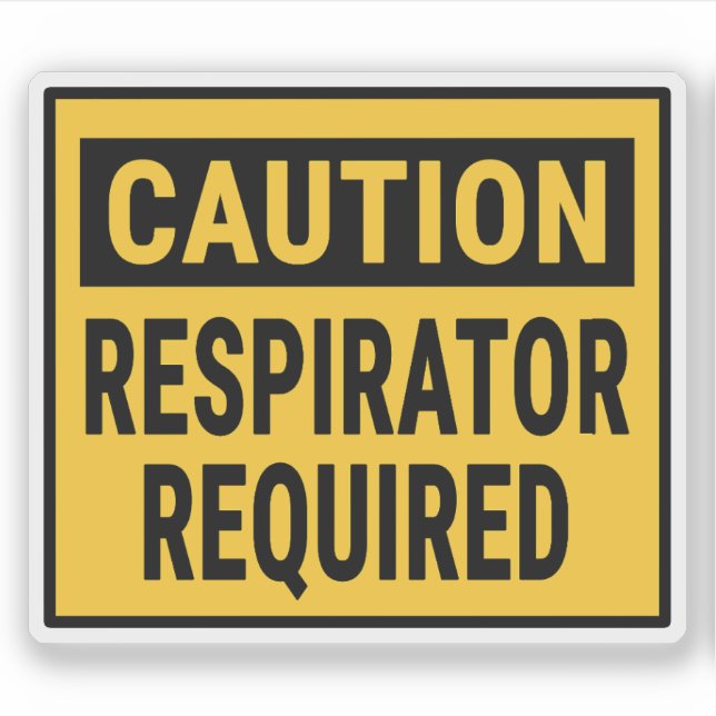 Caution Respirator Required Sticker (Front)