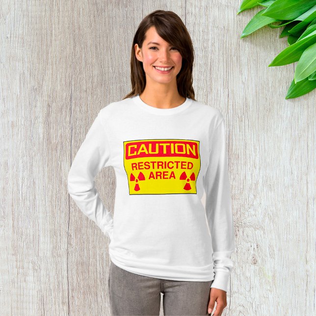 Caution Restricted Area Radiation Hazard Warning T-Shirt (Creator Uploaded)