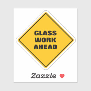Caution road sign glass work ahead yellow diamond  sticker