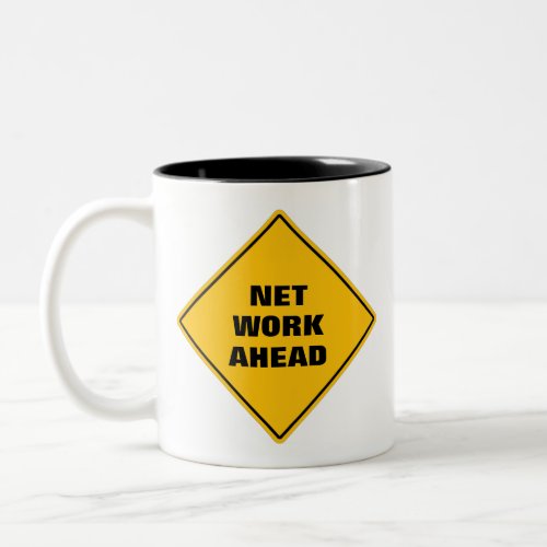 Caution road work sign yellow net work ahead   Two_Tone coffee mug