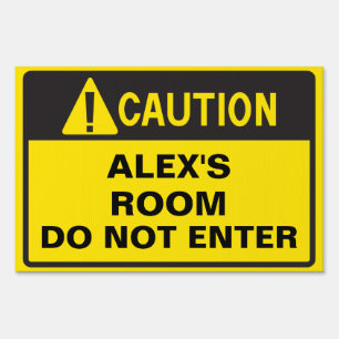 Caution Room Sign