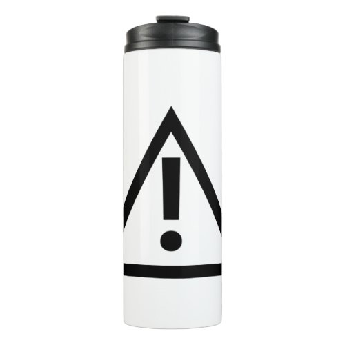 Caution Safety Symbol Black Triangle Shape Thermal Tumbler