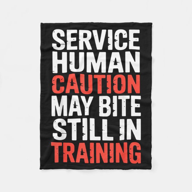 Caution Service Human Bite Training Still May Humo Fleece Blanket (Front)