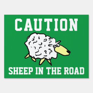 Caution - Sheep in the Road. Farmer's Warning Sign