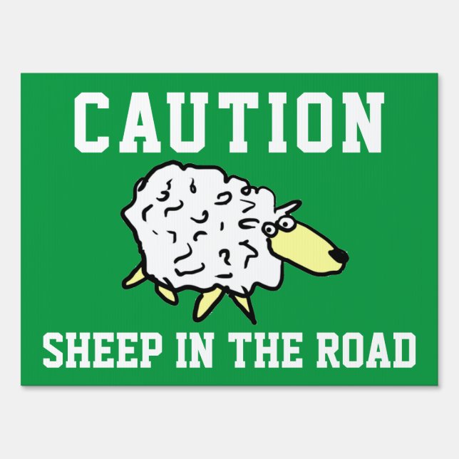 Caution - Sheep in the Road. Farmer's Warning Sign (Front)