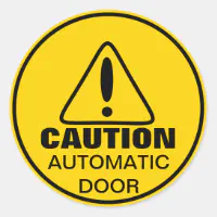 Caution Sign Automatic Door Classic Round Sticker