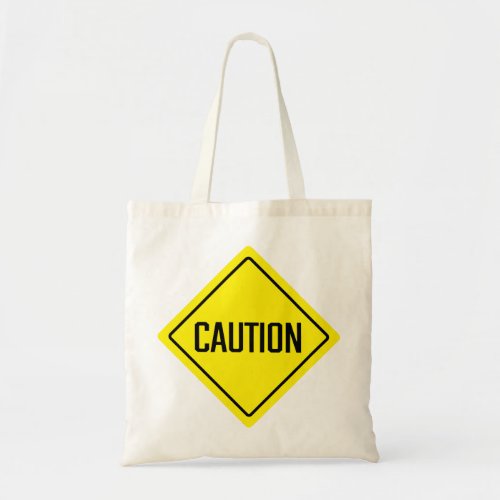 Caution Sign Budget Tote Bag