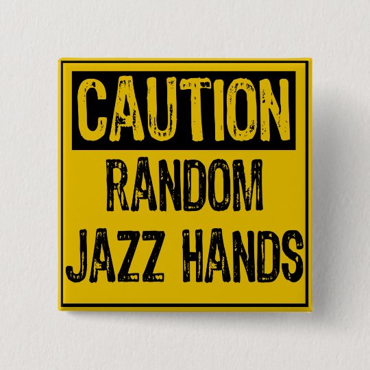 Caution Sign Random Jazz Hands Yellow Black Button