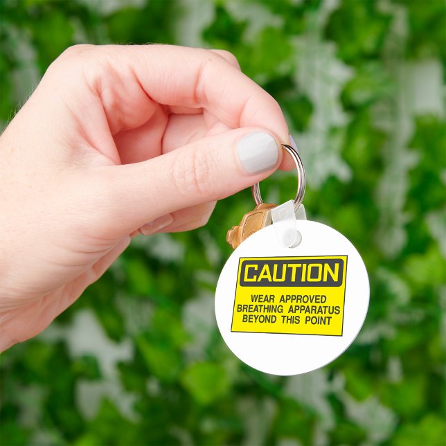 Caution Sign Wear Approved Breathing Apparatus  Keychain (Creator Uploaded)