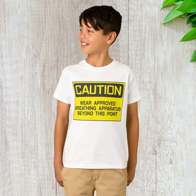 Caution Sign Wear Approved Breathing Apparatus  T-Shirt (Creator Uploaded)