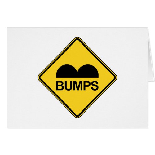Caution Speed Bumps Funny Traffic Sign Card
