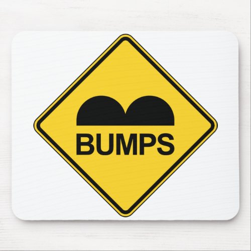 Caution Speed Bumps Funny Traffic Sign Mouse Pad