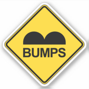 Caution Speed Bumps Funny Traffic Sign Sticker