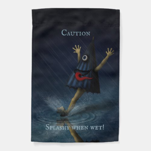 Caution Splashy When Wet  Kasa Obake Rainy Day Garden Flag