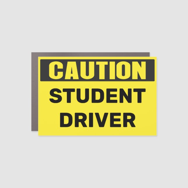 CAUTION Student Driver Car Magnet New Teen Driver (Front)