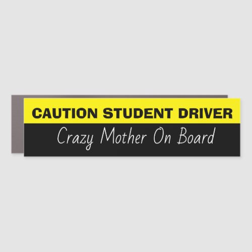 Caution Student Driver customizable Car Magnet