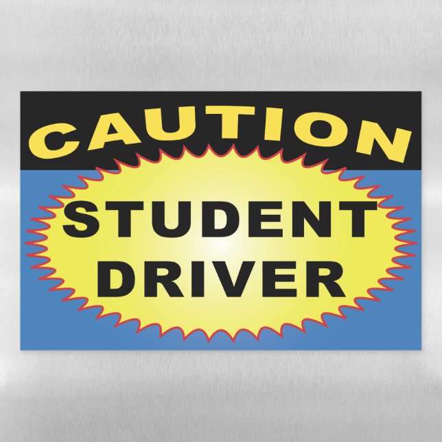 Caution Student Driver Learning To Drive Magnetic Dry Erase Sheet (Horizontal)