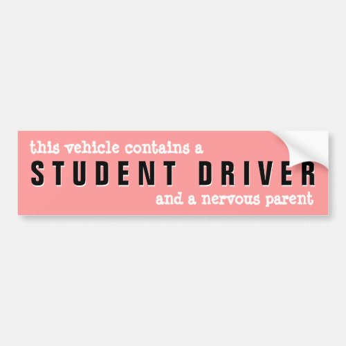 Caution Student Driver Nervous Parent Sticker