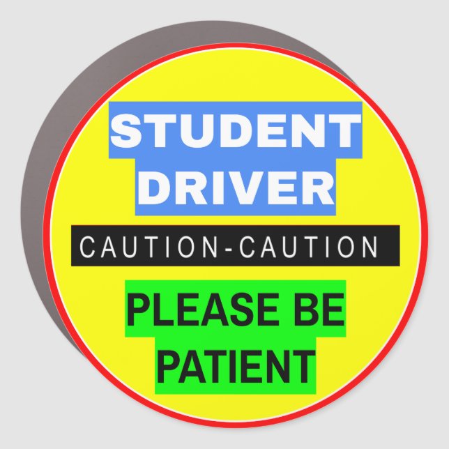 Caution Student Driver (Please Be Patient) Rookie Car Magnet (Front)