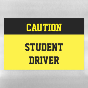 Caution Student Driver Warning Sign Magnetic Dry Erase Sheet