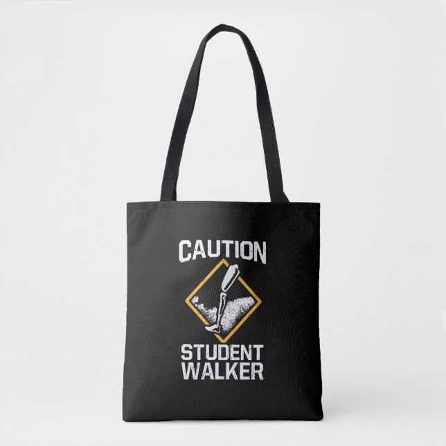 Caution Student Walker Amputation Leg Disability Tote Bag (Front)