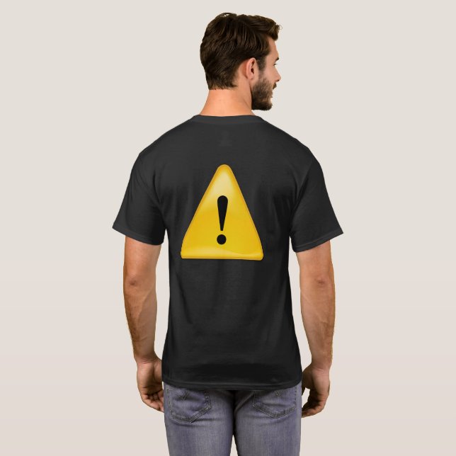 Caution symbol for motorcycle safety T-Shirt (Back Full)