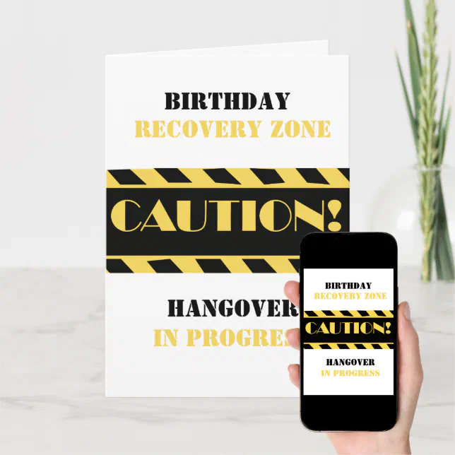 Caution Tape Birthday Recovery Zone Funny Saying Card Zazzle