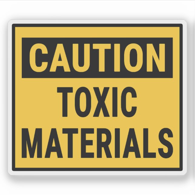 Caution Toxic Materials Sticker (Front)