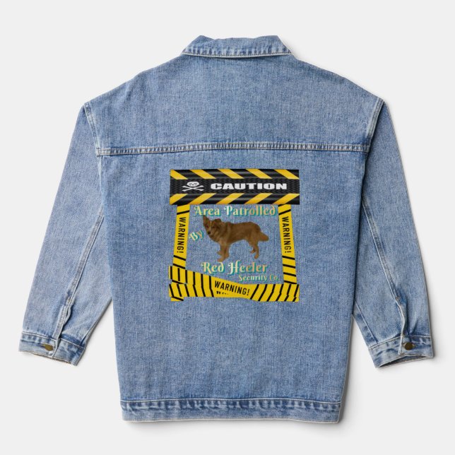 Caution-Warning Area Patrolled By Red-Heeler  Denim Jacket (Back)