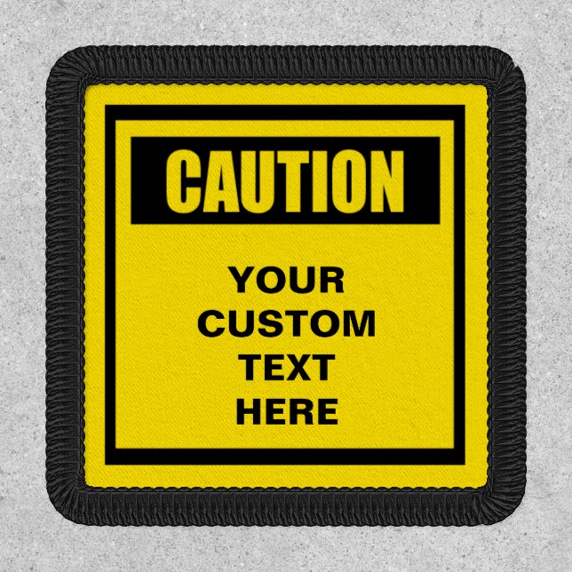 Caution Warning Custom Patch (Front)