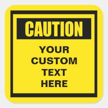 Caution Warning Small Custom Sticker by windyone at Zazzle