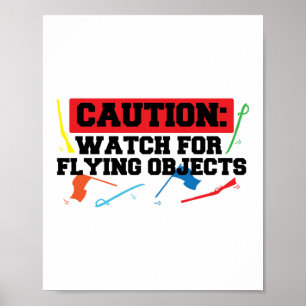 Caution Watch For Flying Objects Color Guard Poster