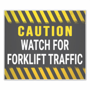 Caution Watch For Forklift Traffic Sticker