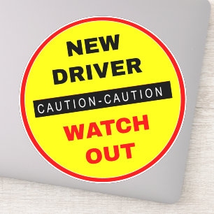 Caution Watch Out New Driver Sticker