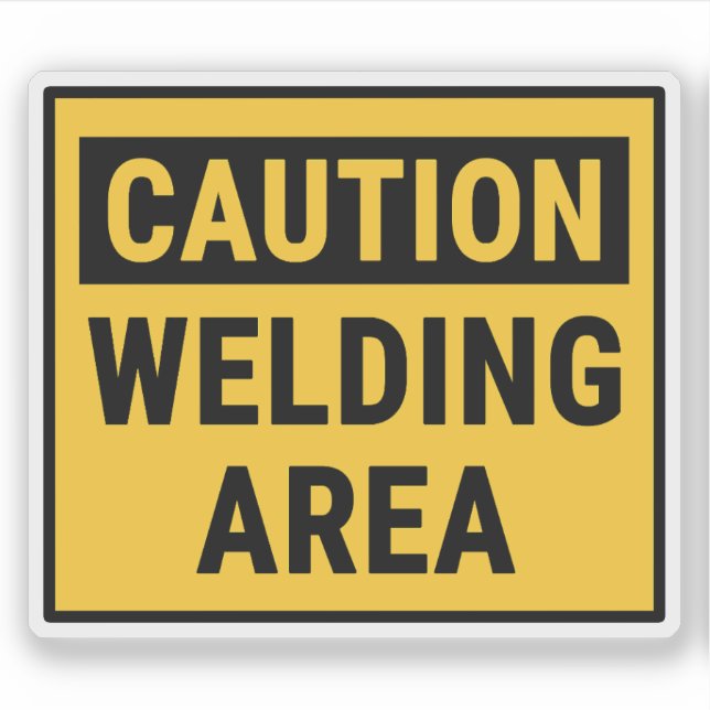 Caution Welding Area Sticker (Front)