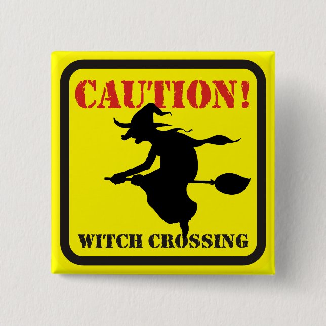 Caution ! Witch Crossing Button (Front)