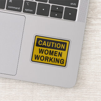 Caution women working sticker
