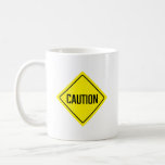 Caution Yellow Sign | Classic Mug