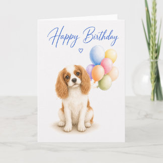 Cavalier King Charles Birthday Card